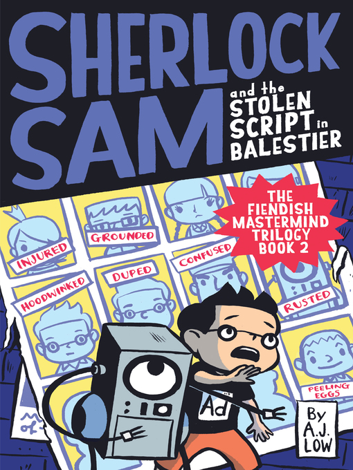A.J. Low创作的Sherlock Sam and the Stolen Script in Balestier作品的详细信息 - 可供借阅